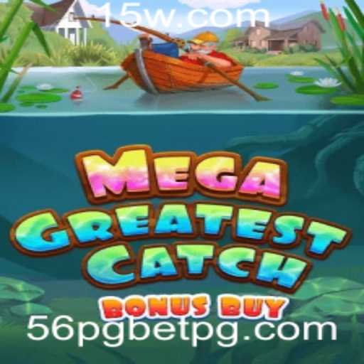 MegaGreatestCatchBonusBuy: Desvendando o Novo Fenômeno no Mundo dos Jogos